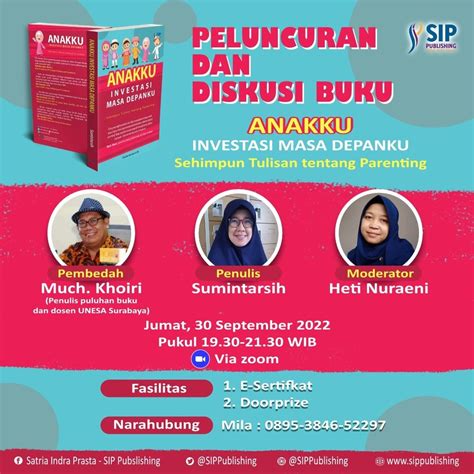 Peluncuran Dan Diskusi Buku Anakku Investasi Masa Depanku SIP Publishing