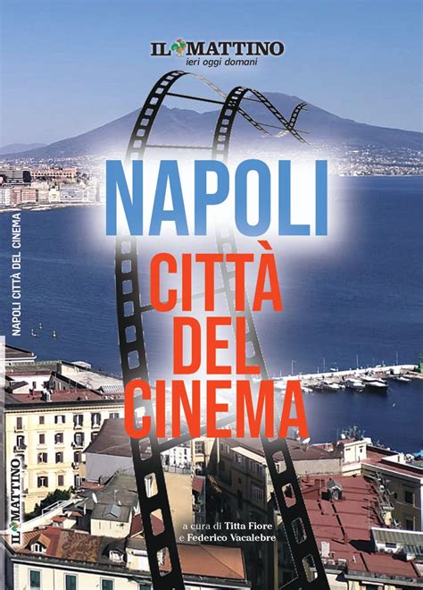 Napoli città del cinema” - Napolisera