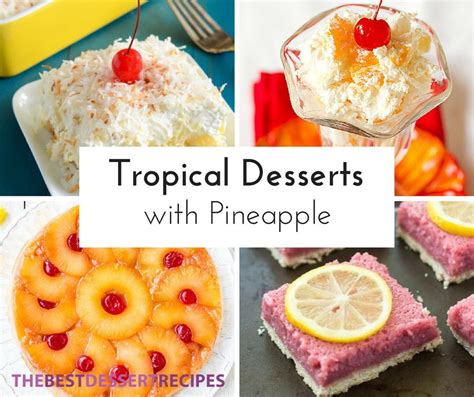 20 Tropical Desserts With Pineapple