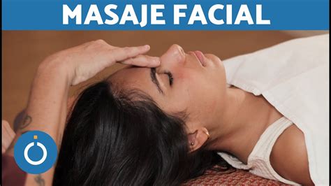 Masaje Relajante De Cara Reflexolog A Facial Para Relajarse Youtube