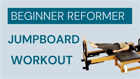 Pilates Reformer Jumpboard Cardio Workout Beginner To Intermediate