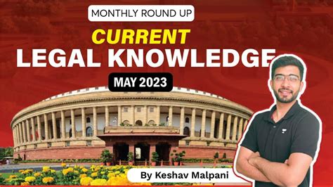 Current Legal Knowledge 2023 Monthly Roundup Current Affairs 2023