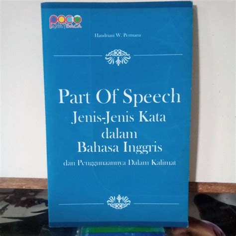 Jual Buku Bahasa Part Of Speech Jenis Jenis Kata Bahasa Inggris