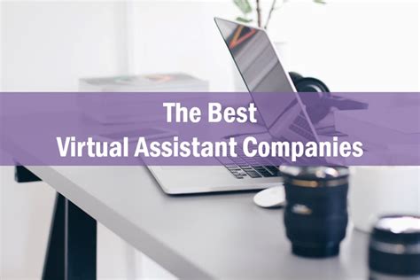 We Reviewed Over 400 Virtual Assistant Companies Here Are The Best