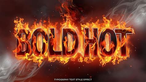 Premium Photo Bold Hot Text Style Effect