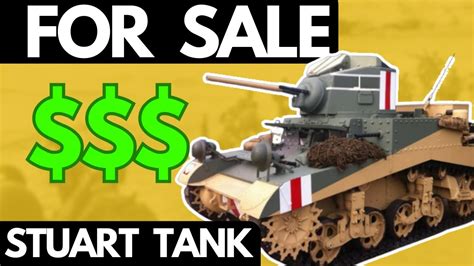 Tank For Sale We Are Selling Our WW2 M3A1 Stuart Light Tank YouTube