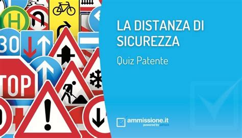 Distanza Di Sicurezza Nell Esame Di Teoria Per La Patente