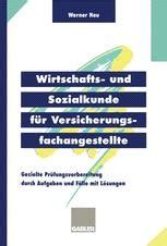 Wirtschafts Und Sozialkunde F R Versicherungsfachangestellte Gezielte