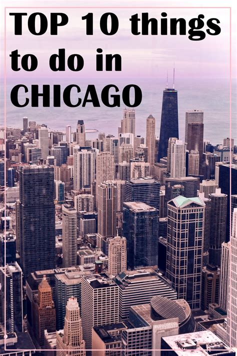 The top 10 things to do in chicago – Artofit
