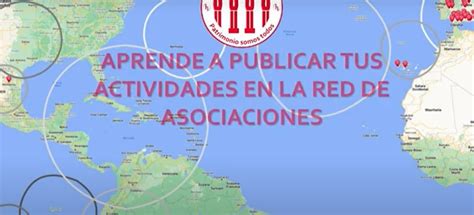 ACTIVIDADES EN LA RED DE ASOCIACIONES Y ENTIDADES CULTURALES