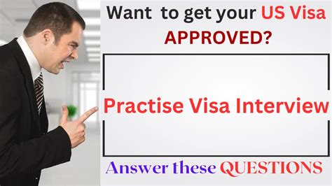 Top 10 Practice Questions For A Successful Us F1 Visa Interview Youtube