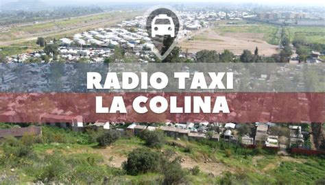 Servicio De Radio Taxi En Colinas C Mo Contactar Y Reservar