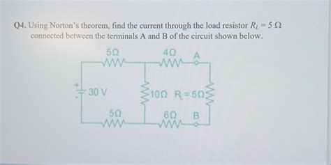 Q Using Nortons Theorem Find The Current Studyx