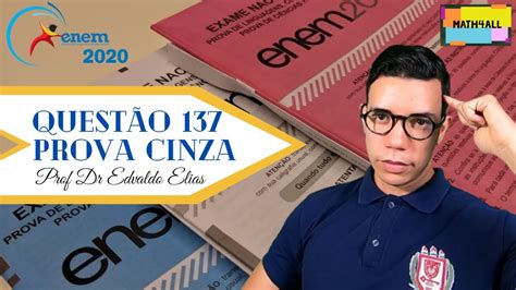 ENEM 2020 Matemática resolução prova cinza questão 137 YouTube