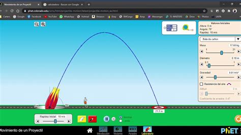 Simulacion Con Phet Lanzamiento Y Movimiento De Un Proyectil Youtube