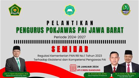 Pelantikan Pengurus Pokjawas Pai Jawa Barat Periode Youtube