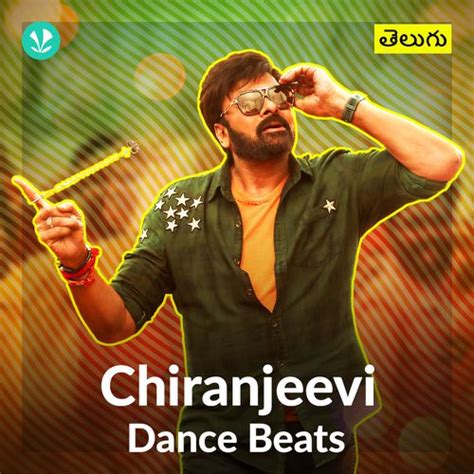 Chiranjeevi - Dance Songs - Telugu - Latest Telugu Songs Online - JioSaavn