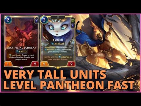 This Pantheon Yuumi Deck Is Viable In The Meta We Get Super Tall