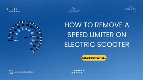 How To Remove Speed Limiter On Electric Scooter In 2023