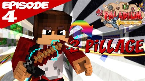 Pillage claim EP 4 Paladium PVP faction modée V4 6 HD YouTube