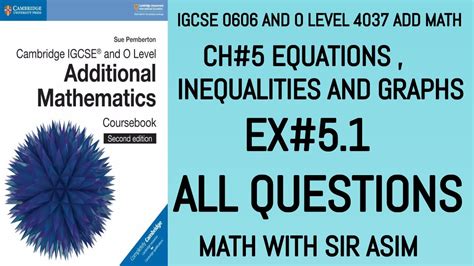 Additional Math IGCSE 0606 And O Levels 4037 Ch 5 Ex 5 1 Q 1 2 3 4