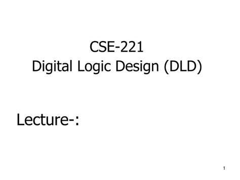 Ppt Cse Digital Logic Design Dld Powerpoint Presentation Free