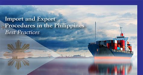 Import And Export Procedures In The Philippines Best Practices