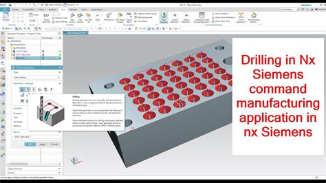 Nx Drilling With A Basic Drill Machine Cycle Manufacturing Application