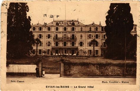 Evian Les Bains Le Grand Hotel Vian Les Bains Cartorum