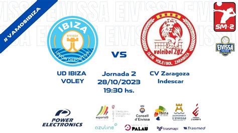 Ud Ibiza Volley Cv Zaragoza Indescar Youtube