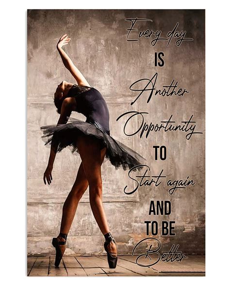 Dancing Ballet To Be Better Ballet Dancer Ballerinas Poster - TeeUni