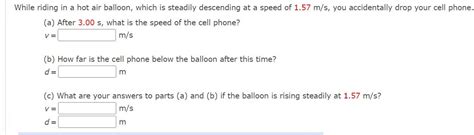 Solved While Riding In A Hot Air Balloon Which Is Steadily Chegg