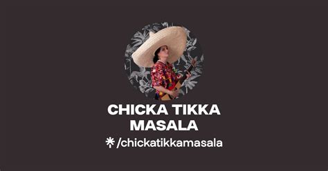 CHICKA TIKKA MASALA Instagram TikTok Linktree