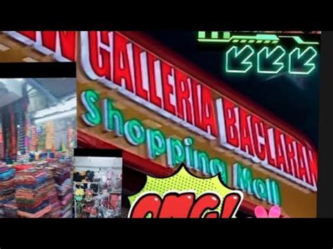 NEW GALLERIA BACLARAN SHOPPING CENTER SAMAHAN NYO Ko MGA Ka Lods