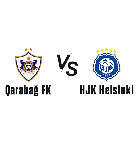 Qarabağ FK HJK Helsinki in Tofig Bahramov Republican Stadium buy