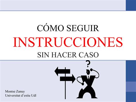 Como Seguir Instrucciones Sin Hacer Caso PPT Descarga Gratuita