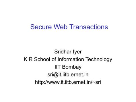 Secure Web Transactions Electronic Commerce Underlying Technologies Ppt
