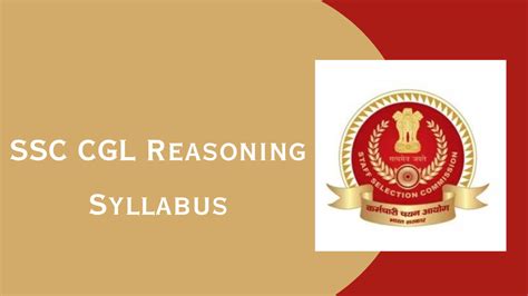 SSC CGL Reasoning Syllabus 2025 Topic Wise Syllabus And Weightage