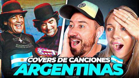 Mejores Canciones Argentinas Versionadas Por Artistas Internacionales Youtube