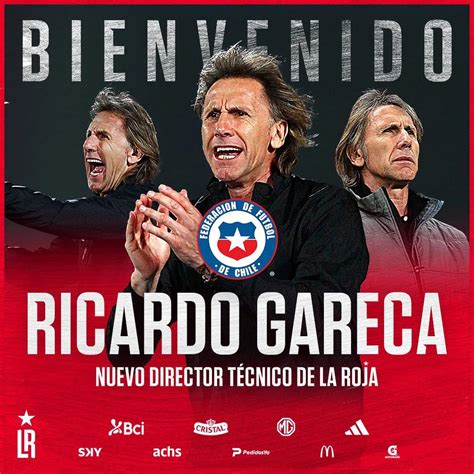 Ricardo Gareca Es Técnico De Chile Las Veces Que Pasó Al Clásico Rival