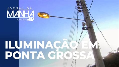 Será Feito Em Ponta Grossa O Leilão Da Ppp Da Iluminação Pública Youtube