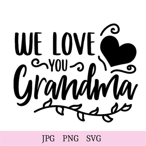 We Love Grandma Etsy