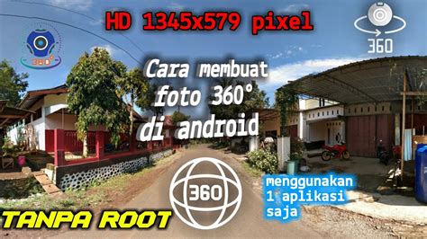 VIRAL Cara Membuat Foto 360 Derajat Di Android Terbaru 2020 1080p