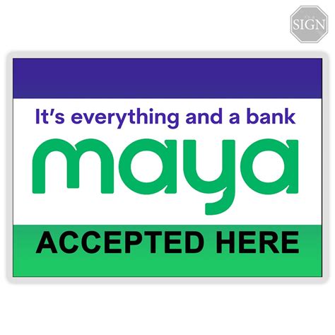 Maya Payment Accepted Here Sign Laminated Signage Labels A4 Size