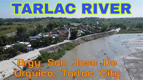 Tarlac River San Jose De Urquico Tarlac City Rclagalag Tv Youtube