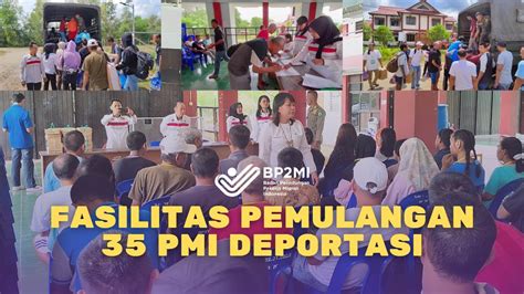 Fasilitas Pemulangan Pmi Deportasi Youtube