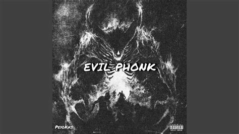 Evil Phonk Youtube