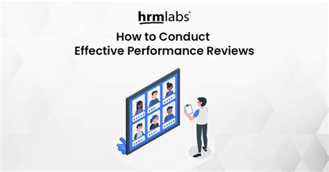 How To Conduct Effective Performance Reviews For Your Business Hrmlabs