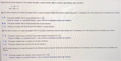 Solved Determine For What Values Of K The System Has A