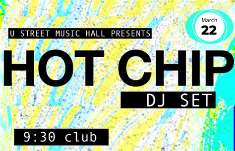 Hot Chip DJ set w Martín Miguel Club DC U Street Music Hall Presents